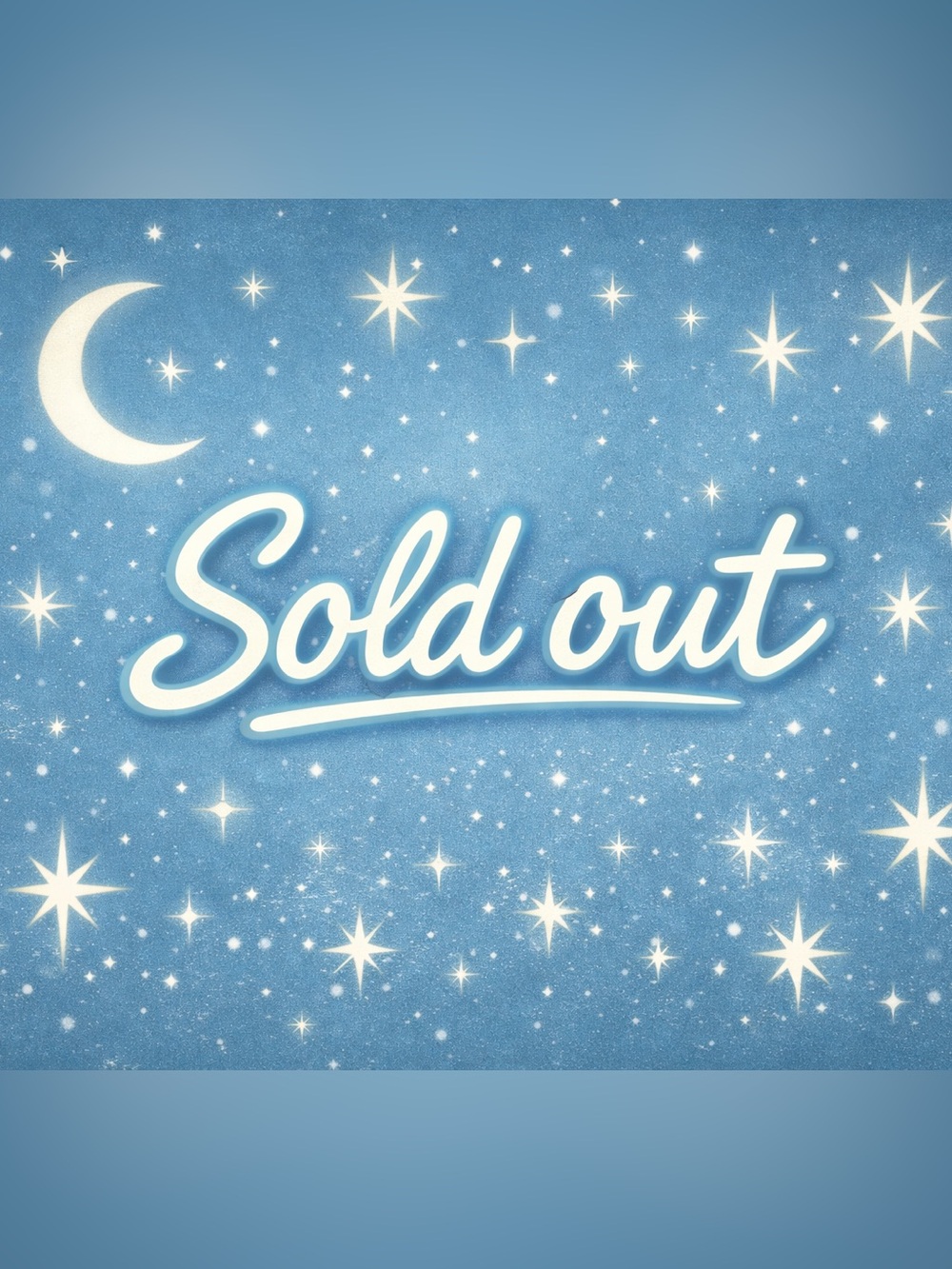 Sold Out!!